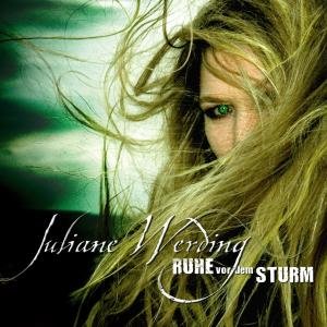 Juliane Werding - Ruhe Vor Dem Sturm - Zortam Music