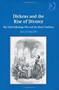 Dickens and the rise of divorce : the failed-marriage plot and the novel tradition