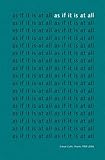 As if it is at all : some poems 1995-2006
