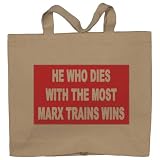 HE WHO DIES WITH THE MOST MARX TRAINS WINS Totebag (Cotton Tote / Bag)