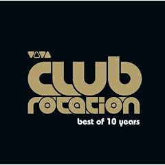 Viva Club Rotation (Best of 10 Years)