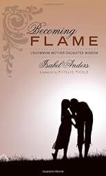 Becoming Flame