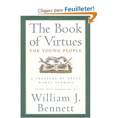 The Book of Virtues for Young People: A Treasury of Great Moral Stories
