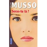 Seras-Tu la ?par Musso Guillaume