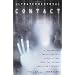 Ultraterrestrial Contact: A Paranormal Investigator's Explorations into the Hidden Abduction Epidemic