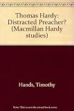 Thomas Hardy : distracted preacher? : Hardy's religious biography and its influence on his novels