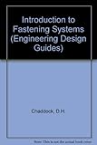 Introduction to fastening systems
