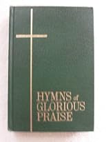 Hymns of Glorious Praise