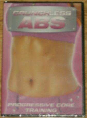 Crunchless Abs Progressive Core Training
