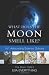 What Does the Moon Smell Like?: 151 Astounding Science Quizzes What Does the Moon Smell Like?: 151 Astounding Science Quizzes