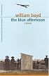 The Blue Afternoon
