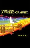 Stories from a world of music : Musicport 2011