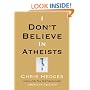 I Don't Believe in Atheists