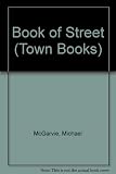 The book of Street : a history from the earliest times to 1925