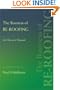 The Business of Re-Roofing: An Owner's Manual