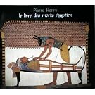 Le Livre Des Morts Egyptien