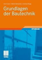 Grundlagen der Bautechnik (Berufliche Bildung Teubner)