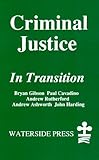 Criminal justice in transition