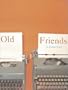 Old Friends