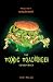 The Toxic Toadburger Conspiracy