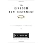 Kingdom New Testament-OE by N. T. Wright