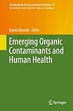 Emerging organic contaminants and human health