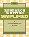 Research Writing Simplified (6th Edition)