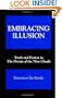 Embracing Illusion: Truth and Fiction in the Dream of the Nine Clouds (SUNY Series, Toward a Comparative Philosophy of Religions)