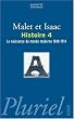 L'Histoire, tome 4 : La Naissance du monde moderne : 1848-1914
