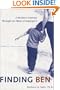 Finding Ben : A Mother's Journey Through the Maze of Asperger's
