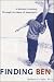 Finding Ben : A Mother's Journey Through the Maze of Asperger's