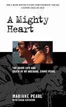 A Mighty Heart: The Daniel Pearl Story