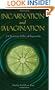 Incarnation and Imagination: A Christian Ethic of Ingenuity