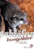 Zwergschlaefer: Art fuer Art