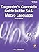 Carpenter's Complete Guide to the SAS Macro Language, Third Edition