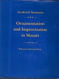 Ornamentation and improvisation in Mozart