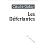 Les d�ferlantes de Claudie Gallay