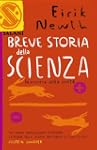 Breve storia della scienza (Brevi sto...