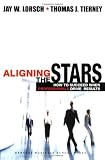 Aligning the Stars: How to Succeed When Professionals Drive Results