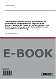Leistungsstrukturelle Analytik als Voraussetzung zur Ableitung von Trainingsinhalten/- bereichen in der Sportart Fu&szlig;ball in der Etappe des .. - und ihrer strukturellen Beziehung - Tobias Friedrich