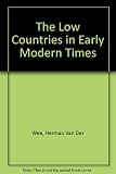 The Low Countries in the early modern world