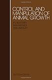 Control and manipulation of animal growth