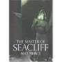 The Master of Seacliff