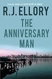 The Anniversary Man: A Novel