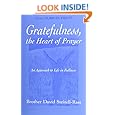 Gratefulness, The Heart of Prayer: An Approach to Life in Fullness