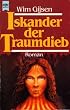 Iskander der Traumdieb. Fantasy Roman.