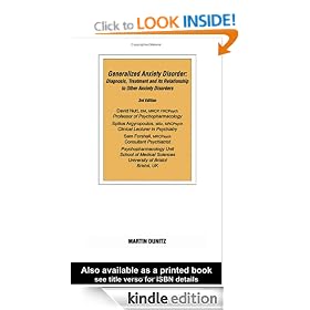 Generalised Anxiety Disorder: Diagnosis, Treatment and Its Relationship to Other Anxiety Disorders