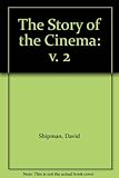 The story of cinema : an illustrated history