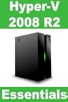 Hyper-V 2008 R2 Essentials