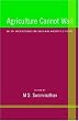 Agriculture Cannot Wait: New Horizons in Indian Agriculture